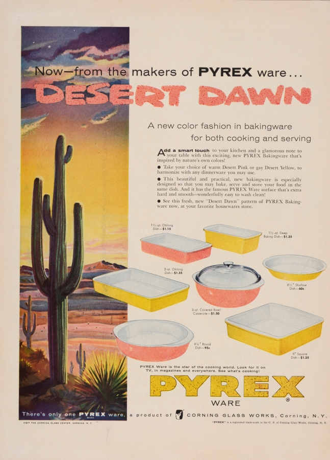 Now--from the makers of Pyrex ware...Desert Dawn 