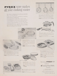“Pyrex ware makes all your cooking easier.”