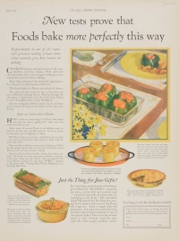 “New tests prove that foods bake more perfectly this way.” Pyrex advertisement 