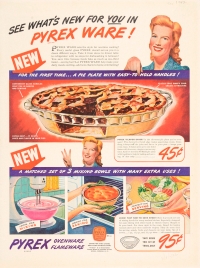 “See what’s new for you in Pyrex Ware!”, Corning Glass Works, Published in unknown periodical, November 1942. CMGL 135074