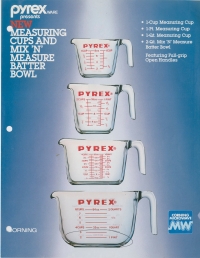 “Pyrex® ware presents new measuring cups and mix ‘n’ measure batter bowl” advertisement from Corning, 1983. Gift of digital image from World Kitchen, LLC. CMGL 144844.